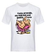 Ciężko pracuję, aby mój kot... - obrazek 3